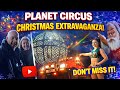We Went To Planet Circus OMG Christmas Extravaganza In Lincoln Family Fun Day Out
