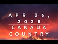 Top 60 Canada Country Chart Apr 26 2025