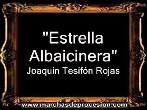 Estrella Albaicinera - Joaquín Tesifón Rojas [AM]