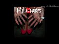 Millionaires Party Like A Millionaire Clean Radio Edit HQ