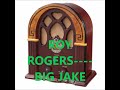 ROY ROGERS    BIG JAKE