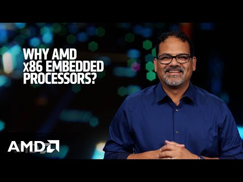 Why AMD x86 Embedded Processors?