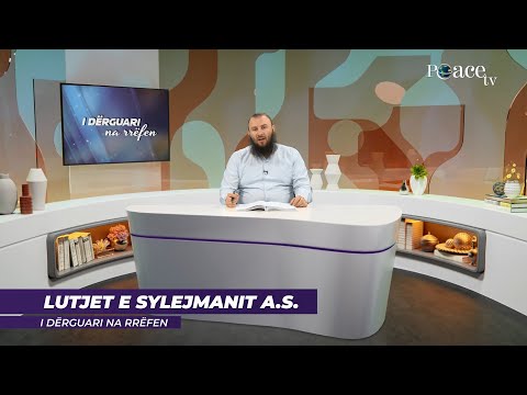 30. Lutjet e Sylejmanit alejhi selam - Bajram Karabeg