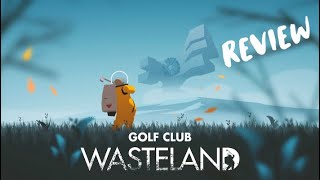 Golf Club Wasteland Review