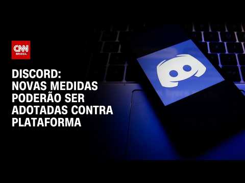 Novas medidas poderão ser adotadas contra o Discord; veja detalhes | HORA H