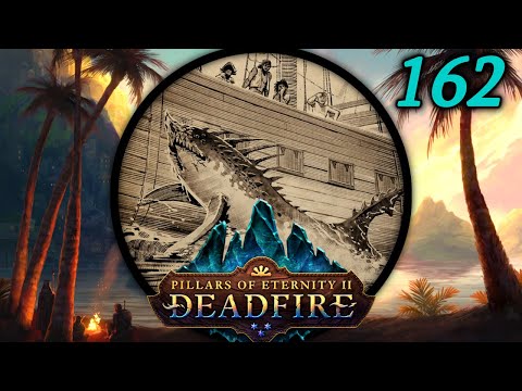 The Waters of Razai Passage - Let's Play Pillars of Eternity II: Deadfire (PotD) #162