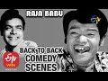 Raja Babu | Back to Back | Comedy Scenes - 1 | ETV Cinema