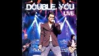 Double You - What Did You Do (With My Love)