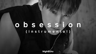 Download lagu exo - obsession (slowed   reverb) | instrumental mp3