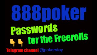 888poker Freeroll Passwords