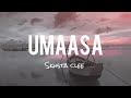 SKUSTA CLEE - UMAASA (LYRICS VIDEO)