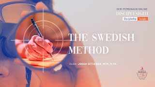 The Swedish Method