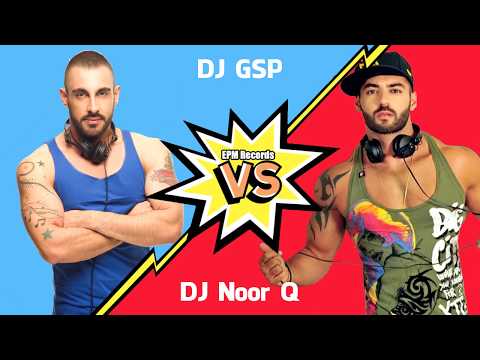 EPM Records - DJ GSP Vs DJ Noor Q