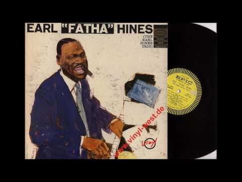Bowlegged Woman   Earl Fatha Hines