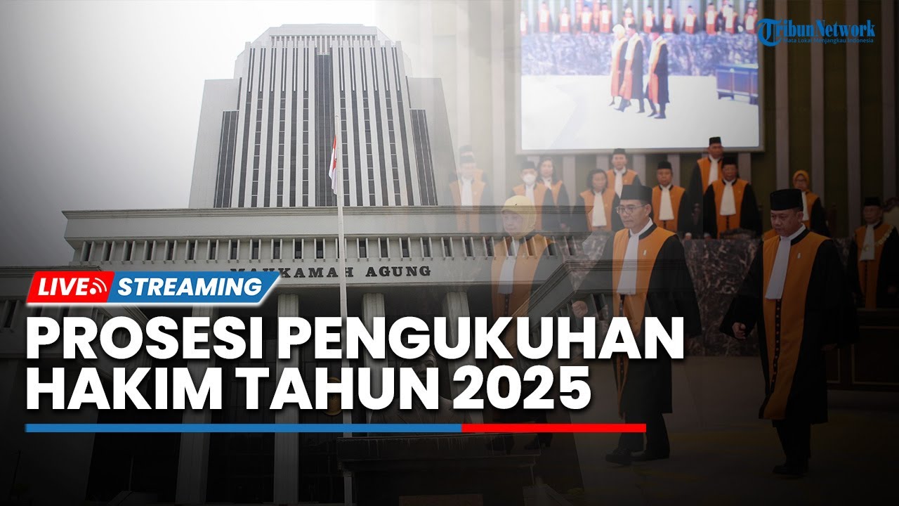 🔴LIVE: Prosesi Pengukuhan Hakim Tahun 2025