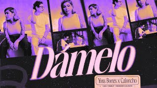 Dámelo Lyrics English Translation