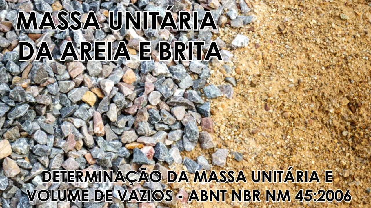 Massa unitária da areia e brita