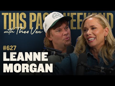 Leanne Morgan | This Past Weekend w/ Theo Von #627 video thumbnail