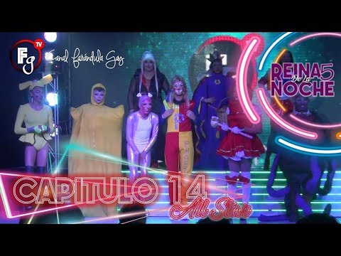 REINAS DE LA NOCHE T05/SEMANA 14 - CANAL FARANDULA GAY