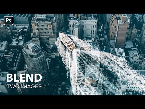 How to Creatively Blend Two images in Photoshop | Photoshop Tutorial