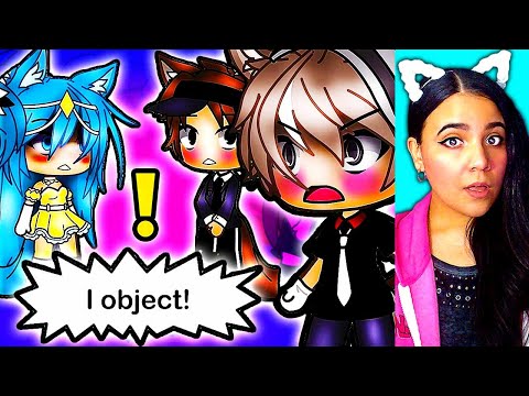 ✋ Wait, I Object! ⛔ Gacha Life Mini Movie Love Story Reaction