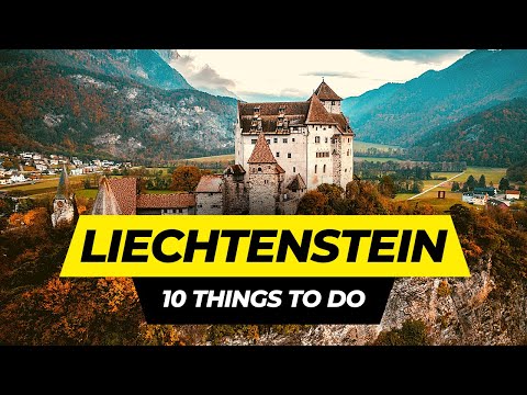 Top 10 Aktivitäten in Liechtenstein 2025 | Sehenswürdigkeiten