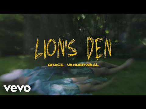 Grace VanderWaal - Lion's Den (Official Lyric Video)