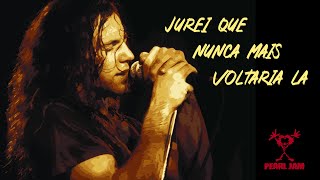Pearl Jam - Pilate (Legendado em Português)