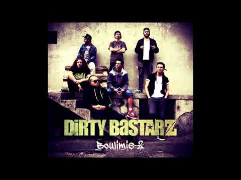 Dirty BastarZ - Reusta du Zef