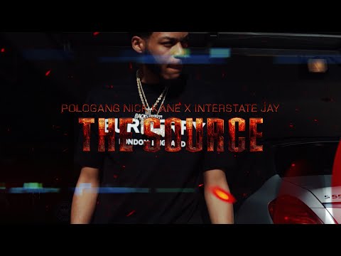 PoloGang Nick Kane X Interstate Jay - The Source (Shot By YoungMoe Films)