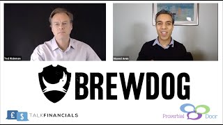 BrewDog - Financial Analysis: You may enjoy their beer, but should you buy their shares?