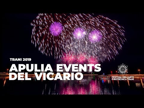 Trani 2019 - Festival dell' Arte Pirotecnica - Del Vicario San Severo