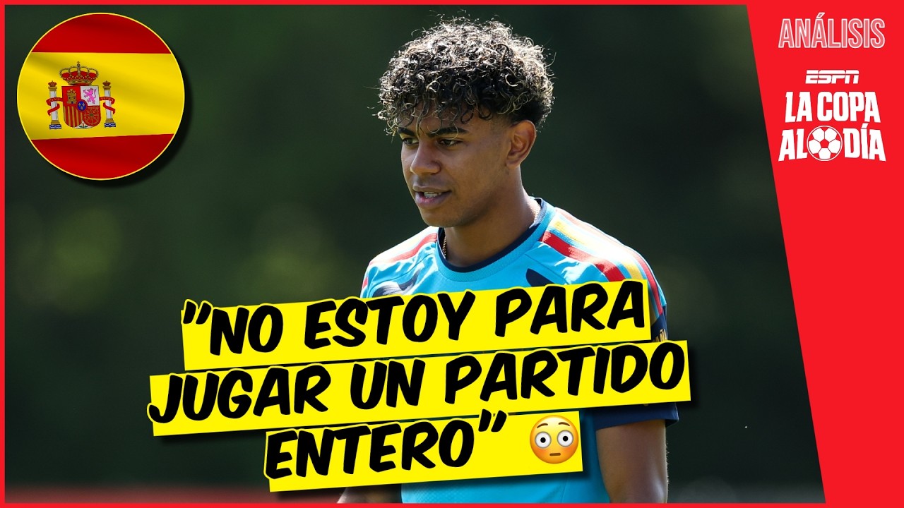 LAMINE YAMAL NECESITA DESCANSAR si ESPAÑA quiere LLEGAR LEJOS en este MUNDIAL | La Copa Al Día