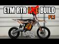 Not So LITE ETM RTR Trail Bike Part 1
