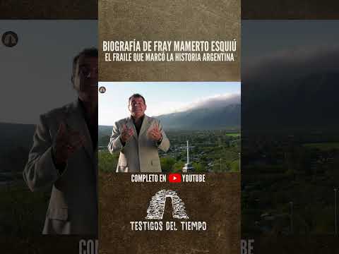 Biografía de Fray Mamerto Esquiú