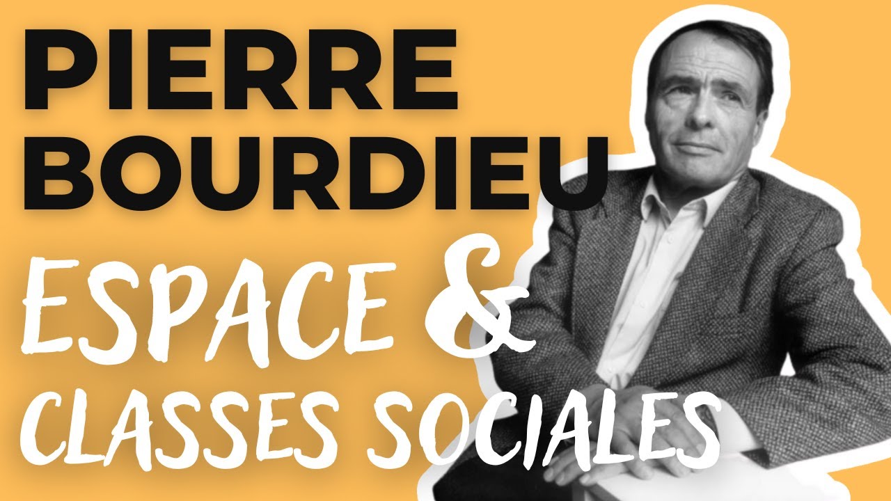 BOURDIEU - la distinction : classes sociales, capitaux, espace social et espace des styles de vie