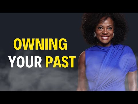 The Importance of Owning Your Past | Viola Davis Speech