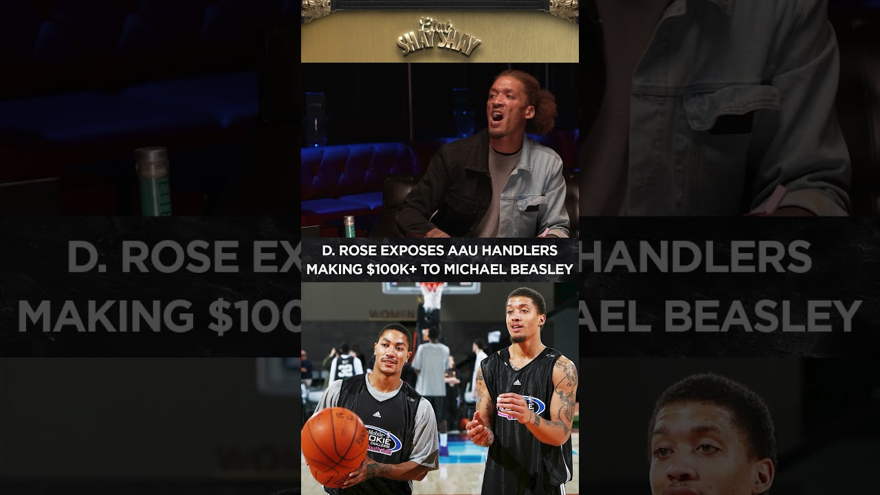 Derrick Rose EXPOSES AAU Handlers Making $100K+ To Michael Beasley I CLUB SHAY SHAY