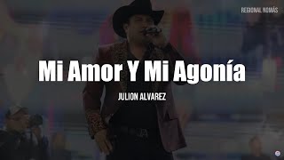 Mi Amor Y Mi Agonía Lyrics English Translation