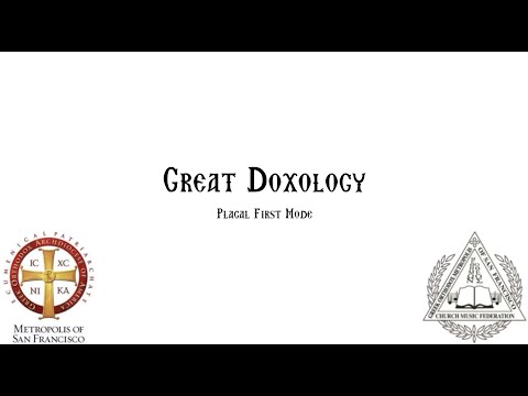 Great Doxology   Plagal First Mode