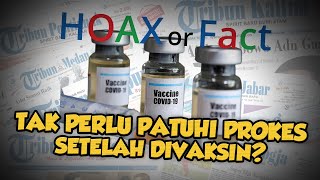 Benarkah Setelah Disuntik Vaksin Tidak Perlu Patuhi Protokol Kesehatan? Ini Faktanya