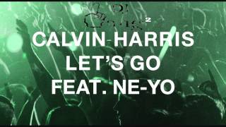 Calvin Harris - Let&#39;s Go (Club Vocal Mix)
