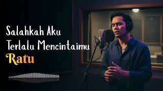 Download lagu SALAHKAH AKU TERLALU MENCINTAIMU - RATU (COVER) mp3 Download lagu SALAHKAH AKU TERLALU MENCINTAIMU - RATU (COVER) mp3