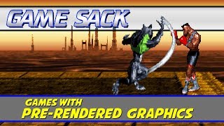 Games With Pre-Rendered Graphics - Game Sack