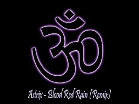 Astrix - Blood Red Rain