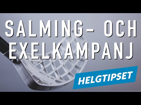 Salming- & Exelkampanj | Helgtipset v.10