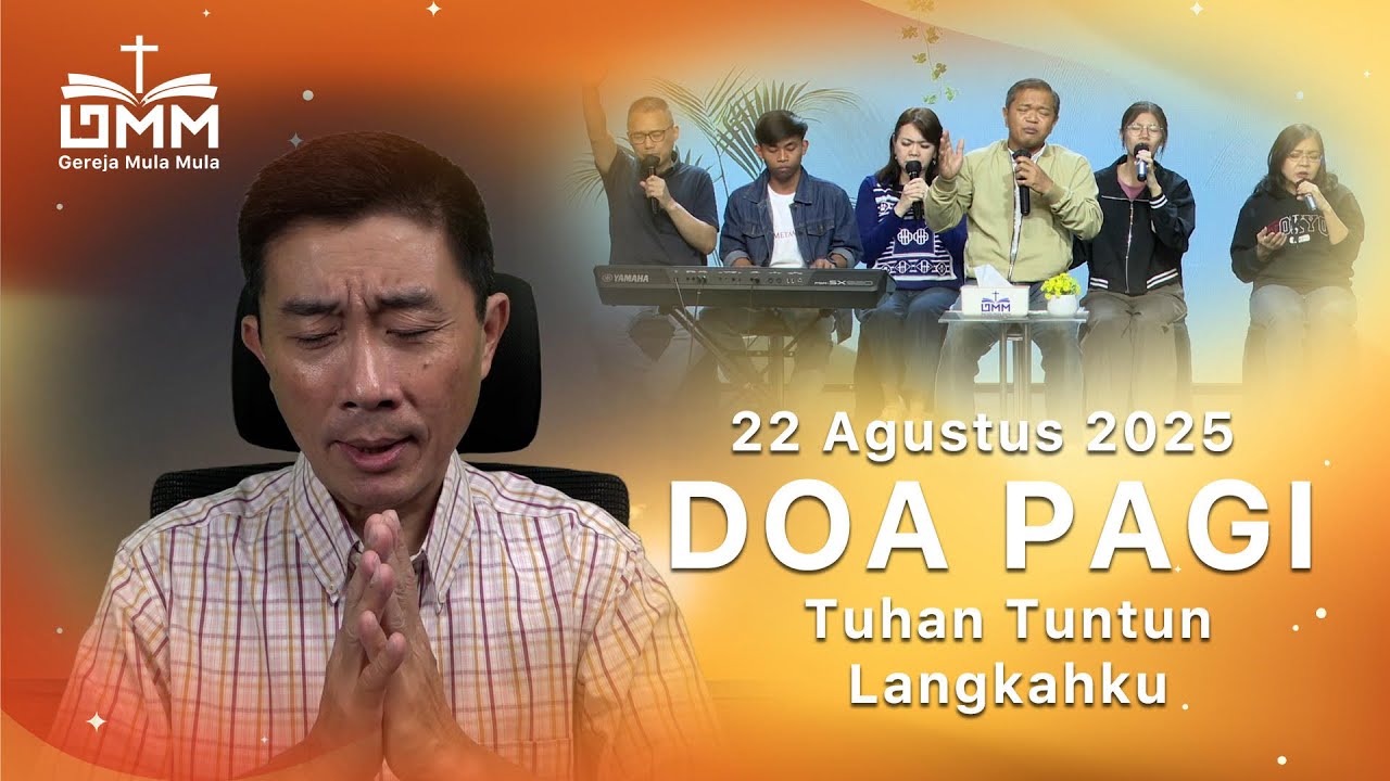 DOA PAGI | Tuhan tuntun langkahku – 22 Agustus 2025 | Ps. Wignyo Tanto