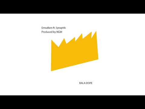 Emsallam - Bala Dope ft. Synaptik (prod. NGM) بلا دوب