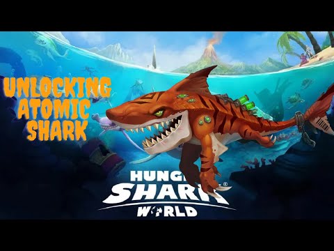 UNLOCKING! ATOMIC SHARK!