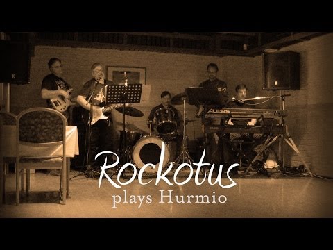 Rockotus plays tango Hurmio